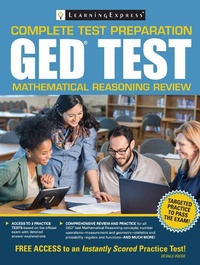 Enlarge image Cover: GED Test Mathematical Reasoning Review - LearningExpress LLC