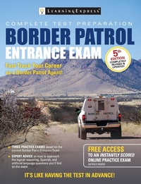 Enlarge image Cover: Border Patrol Entrance Exam - LearningExpress LLC