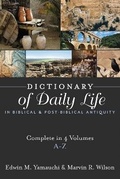 Cover: Dictionary of Daily Life in Biblical and Post-Biblical Antiquity - Hendrickson Publishers Inc