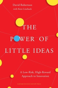 Enlarge image Cover: The Power of Little Ideas - Harvard Business Review Press
