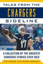 Cover: Tales from the Chargers Sideline - Sports Publishing