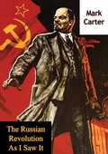 Cover: Russian Revolution As I Saw It - Hauraki Publishing