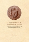 Cover: Civic Community in Late Medieval Lincoln - De Gruyter