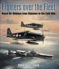 Enlarge image Cover: Fighters Over the Fleet - Seaforth Publishing
