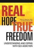 Cover: Real Hope, True Freedom - Central Recovery Press