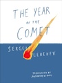Cover: The Year of the Comet - New Vessel Press