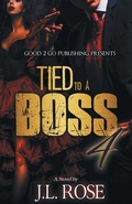 Cover: Tied to a Boss 4 - good2go publishing