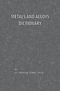 Abbildung von: Metals and Alloys Dictionary - Chemical Publishing Co Inc.,U.S.
