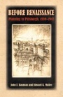 Cover: Before Renaissance - University of Pittsburgh Press