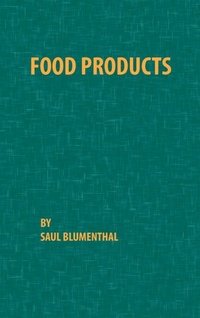 Abbildung von: Food Products - Chemical Publishing Co Inc.,U.S.