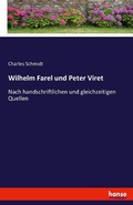 Cover: Wilhelm Farel und Peter Viret - Hansebooks
