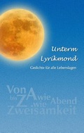 Cover: Unterm Lyrikmond - Books on Demand