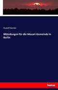 Cover: Mitteilungen fuer die Mozart-Gemeinde in Berlin - Hansebooks