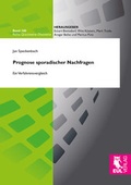 Cover: Prognose sporadischer Nachfragen - Josef Eul Verlag