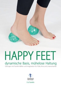 Abbildung von: Happy Feet - dynamische Basis, mühelose Haltung - Westarp BookOnDemand