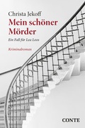 Cover: Mein sch&ouml;ner M&ouml;rder - CONTE-VERLAG