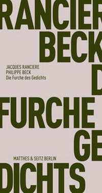 Enlarge image Cover: Die Furche des Gedichts - Matthes & Seitz Berlin