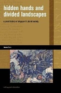 Cover: Hidden Hands and Divided Landscapes - University of Hawai'i Press