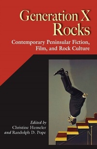 Enlarge image Cover: Generation X Rocks - Vanderbilt University Press