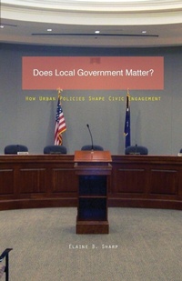 Enlarge image Cover: Does Local Government Matter? - University of Minnesota Press