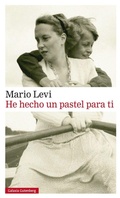 Cover: He hecho un pastel para ti - Galaxia Gutenberg, S.L.