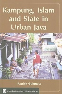 Enlarge image Cover: Kampung, Islam and State in Urban Java - University of Hawai'i Press