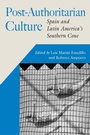 Cover: Post-Authoritarian Cultures - Vanderbilt University Press