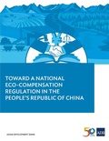 Abbildung von: Toward a National Eco-compensation Regulation in the People's Republic of China - Asian Development Bank