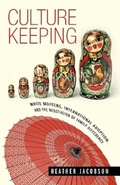 Cover: Culture Keeping - Vanderbilt University Press