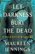 Cover: Let Darkness Bury the Dead - McClelland & Stewart