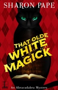 Cover: That Olde White Magick - Lyrical Press
