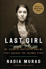Cover: The Last Girl - Crown Publishing Group, Division of Random House Inc
