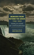 Cover: Memoirs from Beyond the Grave: 1768-1800 - NYRB Classics