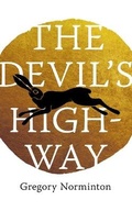Cover: The Devil's Highway - Fourth Estate Ltd