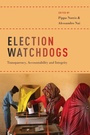Cover: Election Watchdogs - Oxford University Press Inc