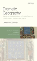 Cover: Dramatic Geography - Oxford University Press