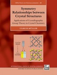 Enlarge image Cover: Symmetry Relationships between Crystal Structures - Oxford University Press