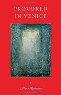 Cover: Provoked in Venice - Wesleyan University Press