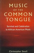Cover: Music of the Common Tongue - Wesleyan University Press