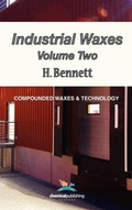 Cover: Industrial Waxes, Vol. 2, Compounded Waxes and Technology - Chemical Publishing Co Inc.,U.S.
