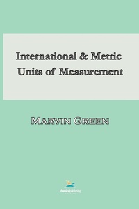 Abbildung von: International and Metric Units of Measurement - Chemical Publishing Co Inc.,U.S.