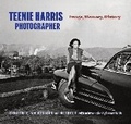 Cover: Teenie Harris, Photographer - University of Pittsburgh Press