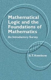 Enlarge image Cover: Mathematical Logic and the Foundations of Mathematics - Dover Publications Inc.