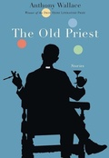 Cover: The Old Priest - University of Pittsburgh Press