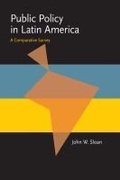 Cover: Public Policy in Latin America - University of Pittsburgh Press