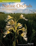 Cover: Native Orchids of Minnesota - University of Minnesota Press