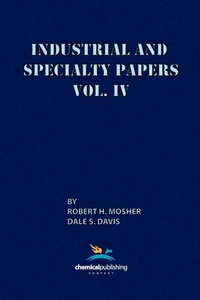 Abbildung von: Industrial and Specialty Papers - Chemical Publishing Co Inc.,U.S.
