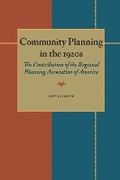 Cover: Community Planning in the 1920s - University of Pittsburgh Press