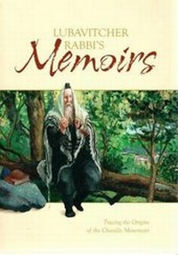 Enlarge image Cover: Lubavitcher Rabbi's Memoirs - Kehot Publication Society