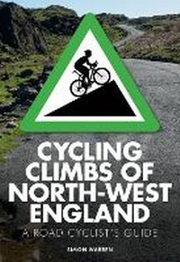 Abbildung von: Cycling Climbs of North-West England - Frances Lincoln